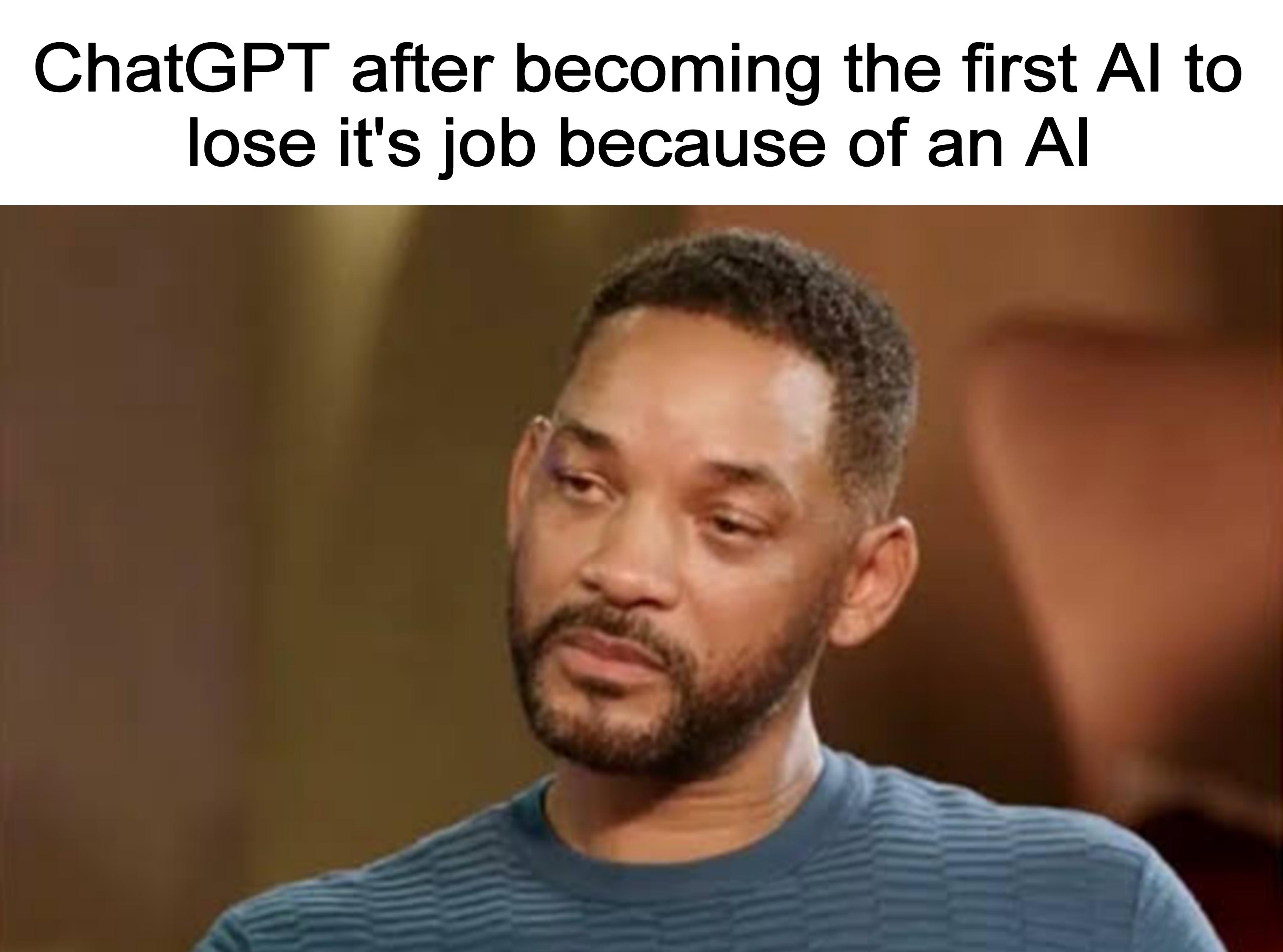 Text reads 'ChatGPT after becoming the first AI to lose its job because of an AI' above a blurred face of a man in a blue shirt.