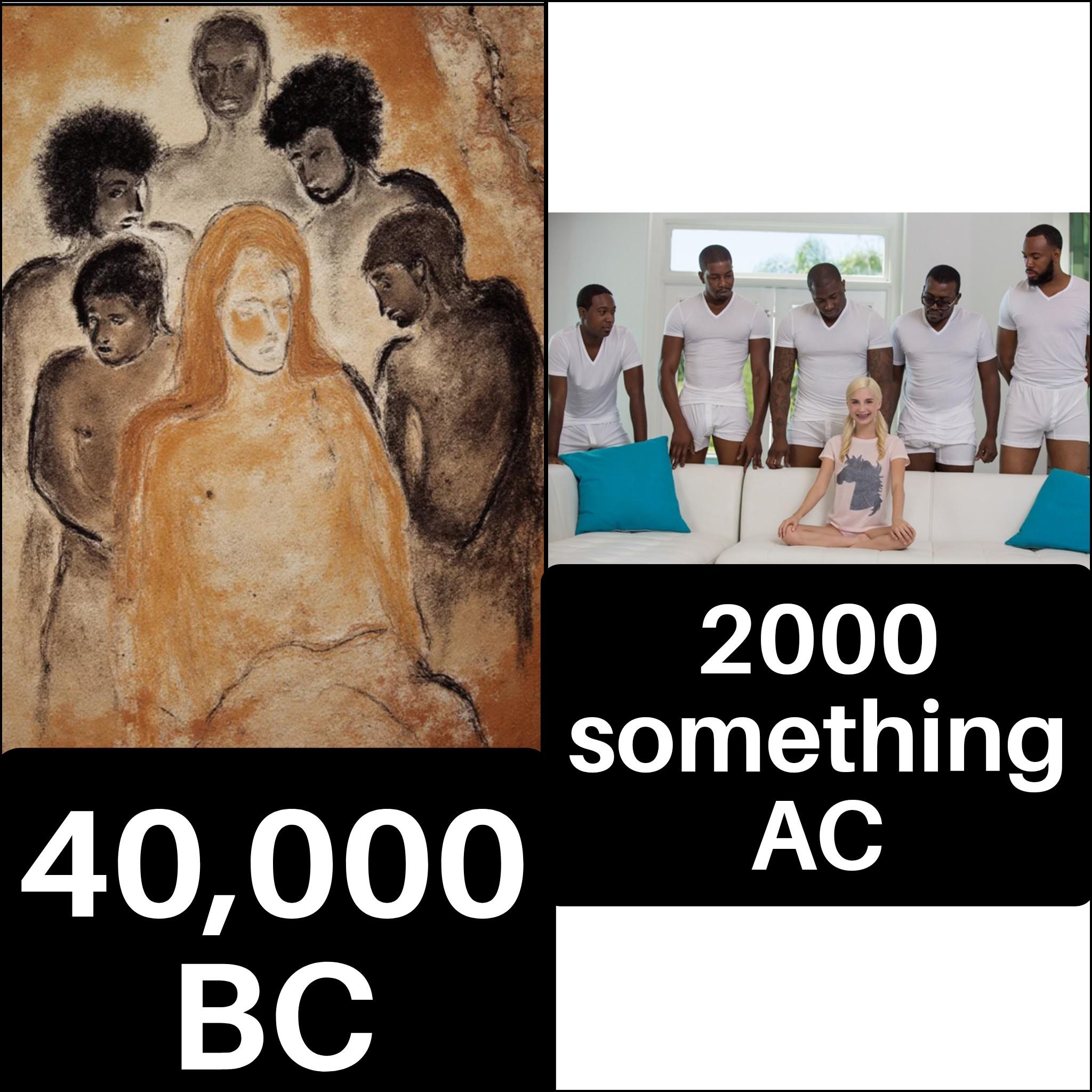 Left: Ancient cave painting of a group; Right: Modern image with girl seated and five men standing behind her, labeled '40,000 BC' and '2000 something AC'.