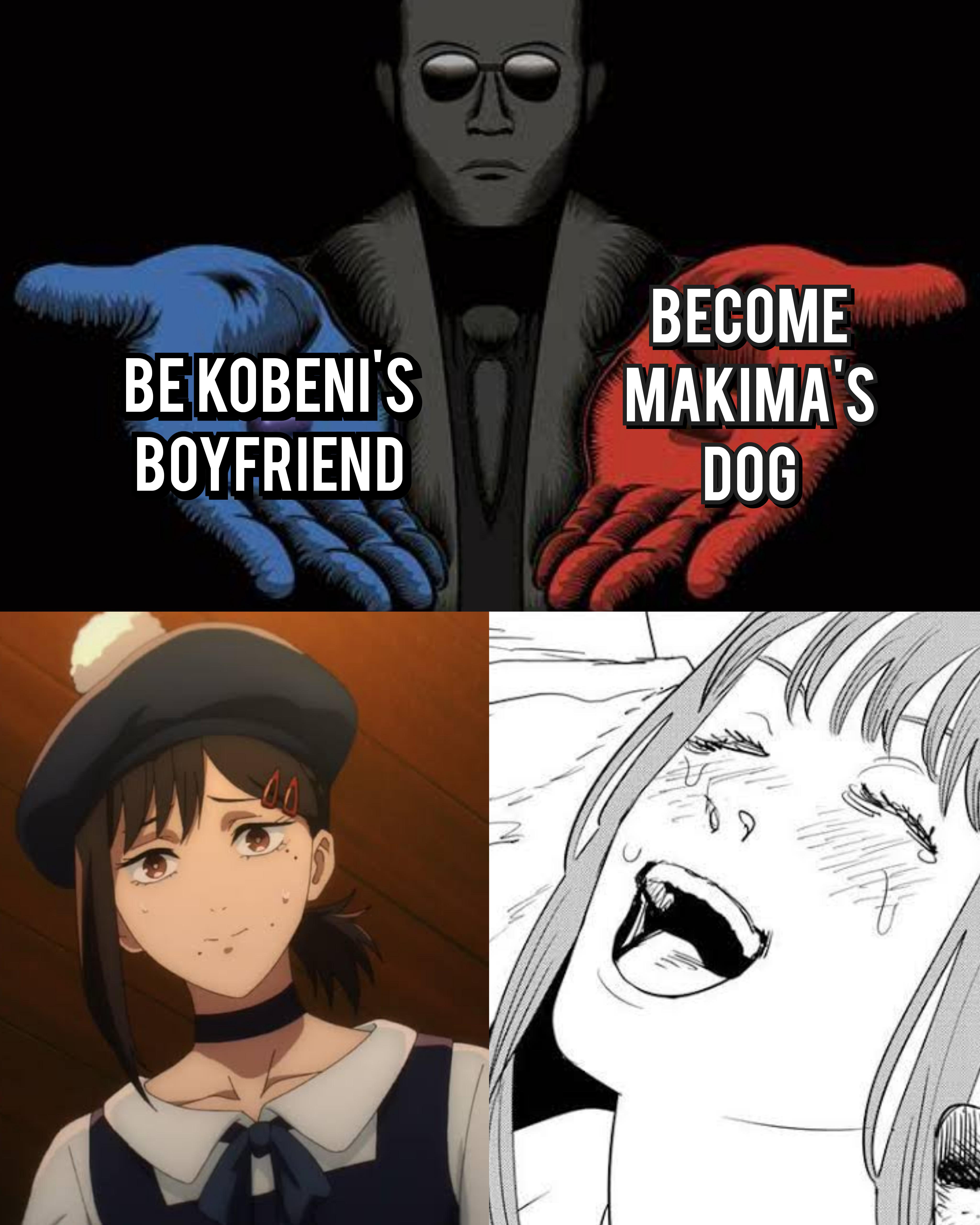 Top: Blue hand labeled 'Be Kobeni's Boyfriend', red hand labeled 'Become Makima's Dog'. Bottom: Anime character and manga character reactions.