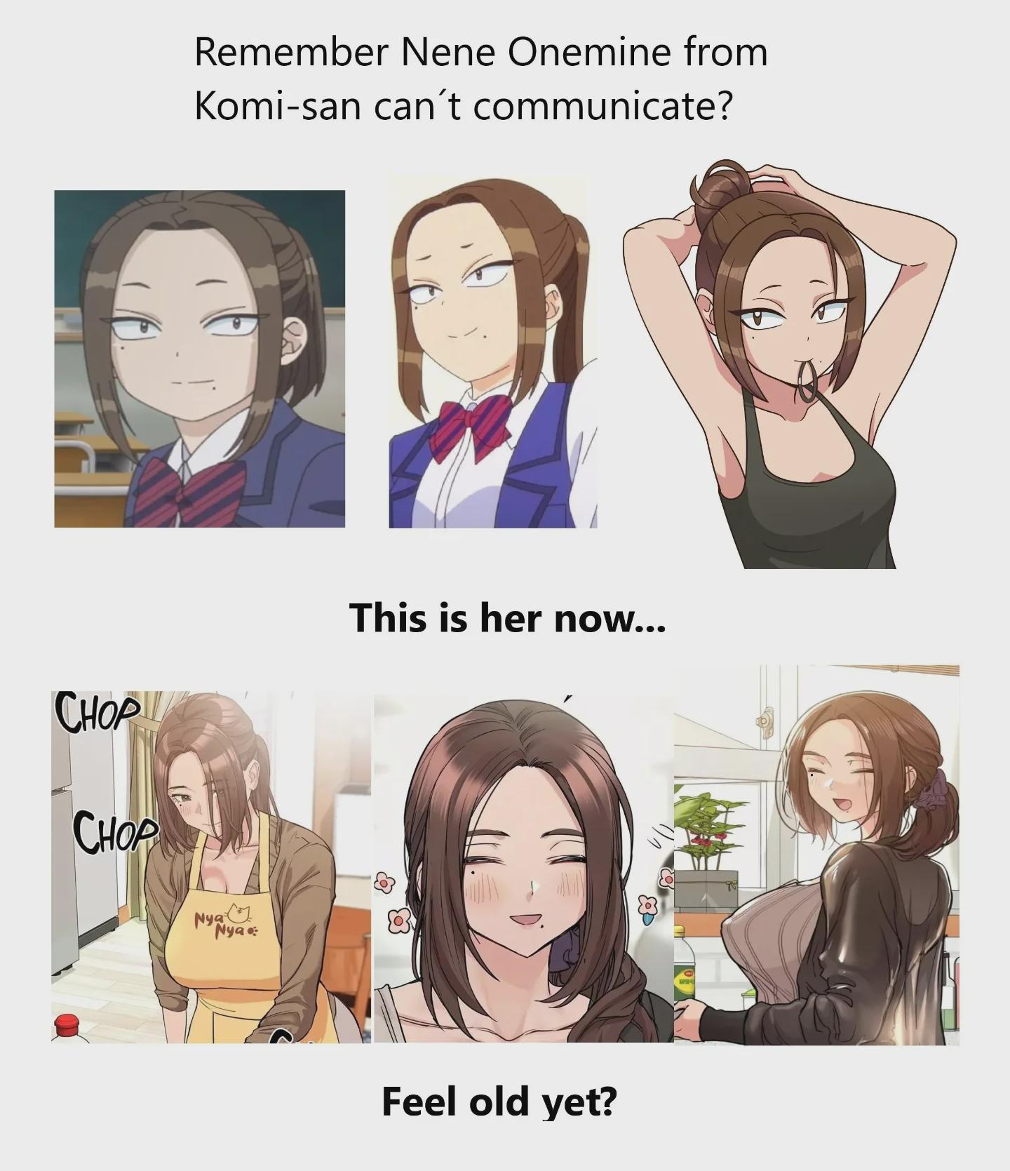 A sequence of images showing Nene Onemine from 'Komi-san can't communicate' in various outfits, from school uniform to casual wear, with text reading 'Remember Nene Onemine from Komi-san can’t communicate? This is her now... Feel old yet?'